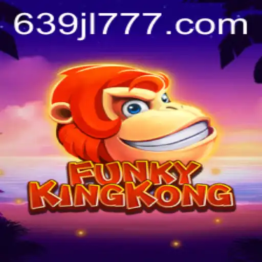 FunkyKingKong – A Dynamic Gaming Experience with 639JL.com