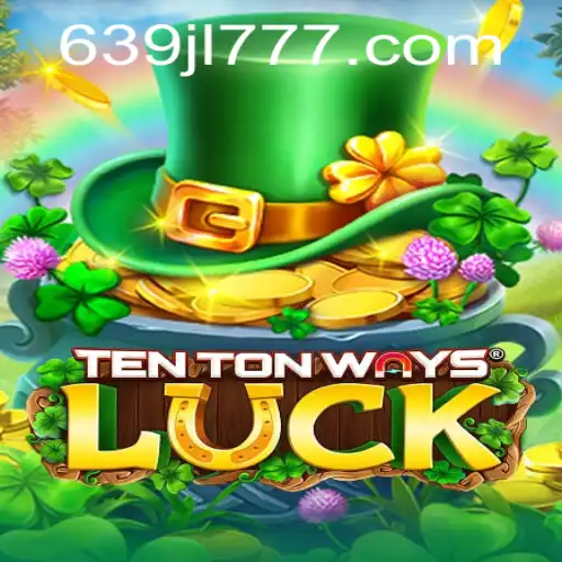 Discover TenTonWaysLuck: A Thrilling Gaming Experience