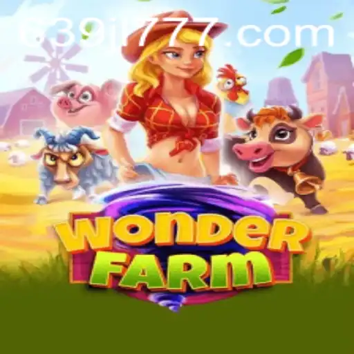 Exploring the Exciting World of WonderFarm: A New Gaming Adventure