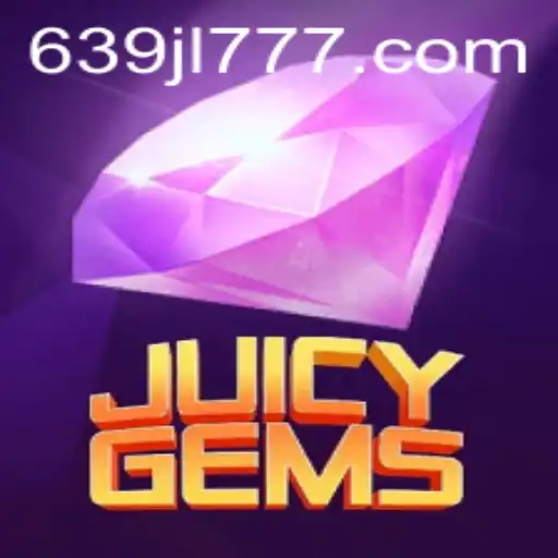 Discover the World of JuicyGems: Unveiling the Fascinating Gameplay of 639JL.com