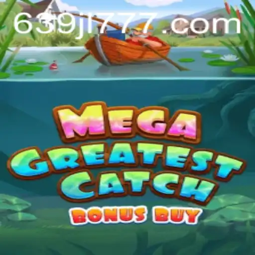 MegaGreatestCatchBonusBuy: Exploring the Thrills of the Latest Gaming Phenomenon