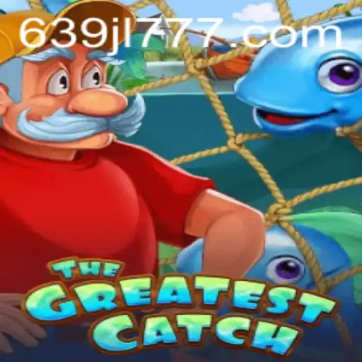 TheGreatestCatch: An In-Depth Look into the Exciting New Game from 639JL.com