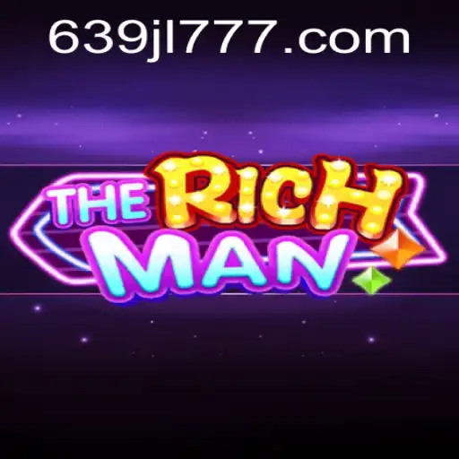 TheExcitingWorldofTheRichMan:ExplorationandGameplaywith639JL.com